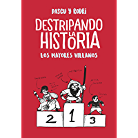 Los mejores  - Los mayores villanos (Destripando la historia)
